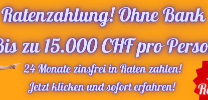 Ratenzahlung ab 150 CHF pro Monat